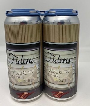 Timber Ales/Fiden's I Assure You, We make Stouts Stout